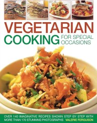 تصویر Vegetarian Cooking for Special Occasions Vegetarian Cooking for Special Occasions: Over 140 imaginative recipes shown step by step with more than 170 stunning photographs