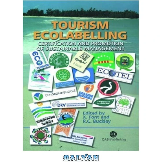 tourism ecolabelling certification and promotion of sustainable management