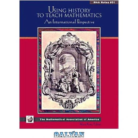  using history to teach mathematics an
