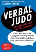 تصویر دانلود کتاب Verbal Judo: The Gentle Art of Persuasion کتاب انگلیسی جودوی کلامی: هنر ملایم متقاعدسازی Reprint