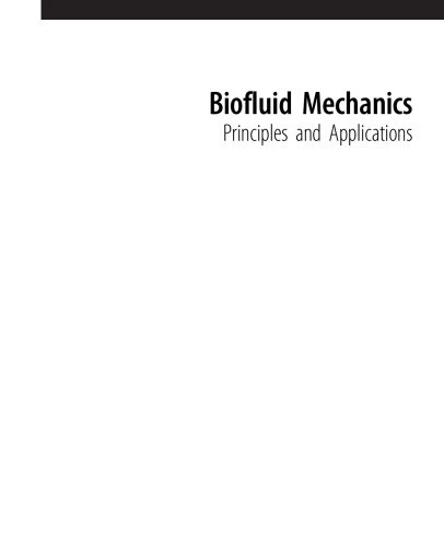 خرید و قیمت دانلود کتاب Biofluid Mechanics. Principles And Applications ...