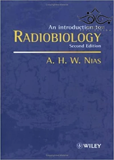 Introduction To Radiobiology خرید و قیمت Introduction to Radiobiology 2nd Edition1998 مقدمه ای بر ...