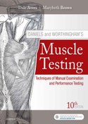 تصویر دانلود کتاب Daniels and Worthingham’s Muscle Testing: Techniques of Manual Examination and Performance Testing [Hardcover&nbsp;ed.] کتاب انگلیسی تست عضلانی دانیلز و ورتینگهام: تکنیک‌های معاینه دستی و تست عملکرد [Hardcover&nbsp;ed.]