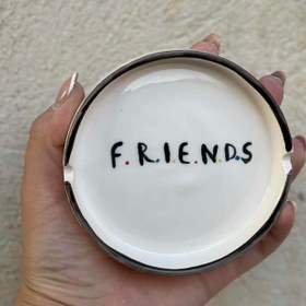 تصویر زیر سیگاری فرندز 