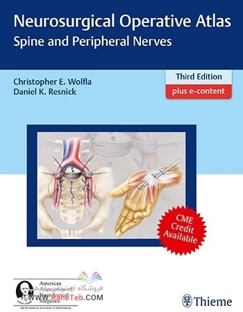 خرید و قیمت Neurosurgical Operative Atlas: Spine and Peripheral Nerves ...