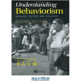 خرید و قیمت دانلود کتاب Understanding Behaviorism: Behavior, Culture ...