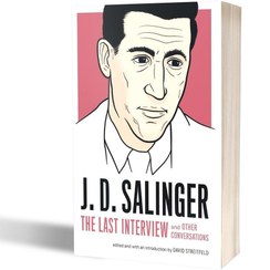 تصویر J. D. Salinger: The Last Interview and Other Conversations 