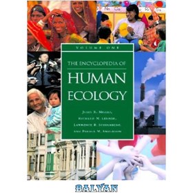 تصویر دانلود کتاب The Encyclopedia of Human Ecology (2 vol. set) ا دایره المعارف بوم شناسی انسانی (جلد 2 مجموعه) دایره المعارف بوم شناسی انسانی (جلد 2 مجموعه)