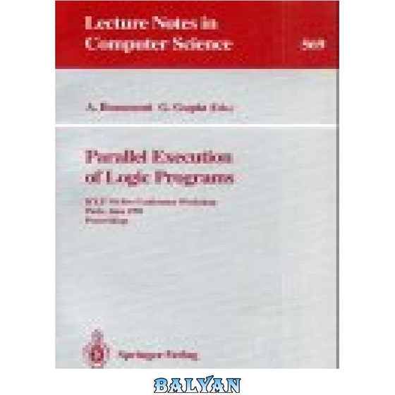 خرید و قیمت دانلود کتاب Parallel Execution of Logic Programs: ICLP \'91 ...