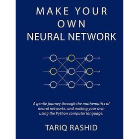 تصویر کتاب Make Your Own Neural Network 