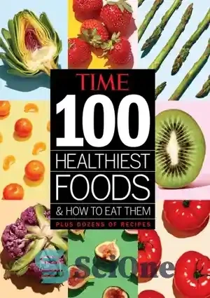 خرید و قیمت دانلود کتاب 100 healthiest foods and how to eat them - 100 ...