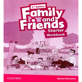 تصویر کتاب Family and Friends Starter Second Edition اثر Naomi Simmons انتشارات 