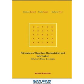 تصویر دانلود کتاب Principles of Quantum Computation and in: 1 اصول محاسبات کوانتومی و در: 1