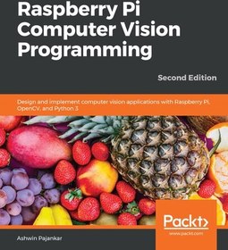 خرید و قیمت دانلود کتاب Raspberry Pi Computer Vision Programming ...