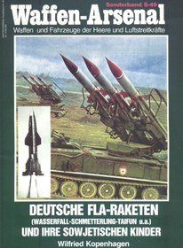 تصویر دانلود کتاب Deutsche Fla-raketen und ihre sowjetischen Kinder (Wasserfall-Schmetterling-Taifun u.a.) کتاب آلمانی موشک های ضد هوایی آلمان و فرزندان شوروی آنها (آبشار- پروانه- تایفون و غیره)