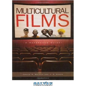 تصویر دانلود کتاب Multicultural Films: A Reference Guide فیلم های چند فرهنگی: راهنمای مرجع