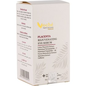 تصویر سرم مناسب چروک های دور چشم وچه حاوی عصاره پلاسنتا 15 میلی لیتر Voche Placenta Rejuventating Eye Serum 15 ml