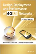 تصویر طراحی، استقرار و عملکرد شبکه های ۴G-LTE: رویکردی عملی ۲۰۱۴ Design, Deployment and Performance of 4G-LTE Networks: A Practical Approach 2014