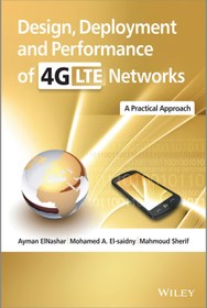 تصویر طراحی، استقرار و عملکرد شبکه های ۴G-LTE: رویکردی عملی ۲۰۱۴ Design, Deployment and Performance of 4G-LTE Networks: A Practical Approach 2014