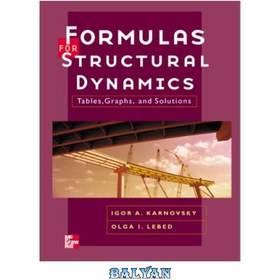 تصویر دانلود کتاب Formulas for Structural Dynamics فرمول های دینامیک سازه