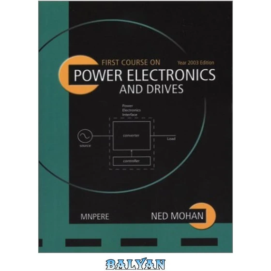 خرید و قیمت دانلود کتاب first courses on power electronic and drives ترب