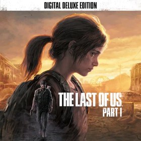 تصویر بازی The Last of Us Part 1 Digital Deluxe Editionبرای PS5 