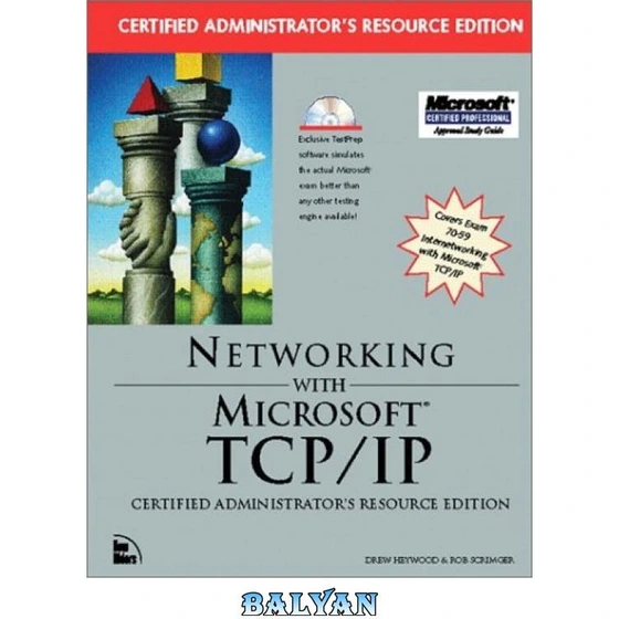 خرید و قیمت دانلود کتاب Networking with Microsoft TCP/IP, certified ...