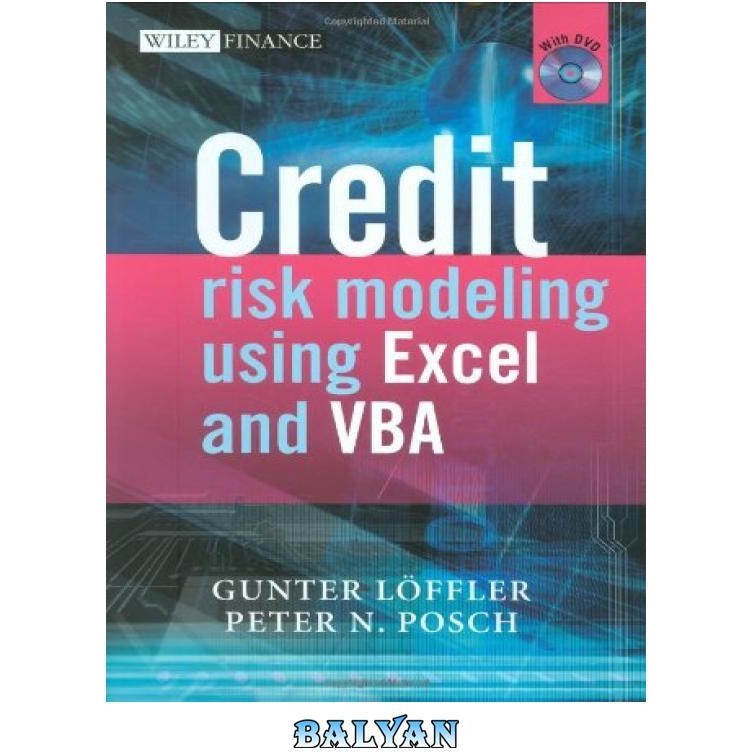 خرید و قیمت دانلود کتاب Credit Risk Modeling using Excel and VBA (The Wiley  Finance Series) ا مدل‌سازی ریسک اعتباری با استفاده از Excel و VBA (سری مالی  Wiley) | ترب