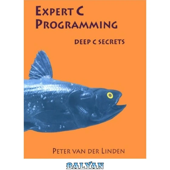خرید و قیمت دانلود کتاب Expert C Programming - Deep C Secrets | ترب
