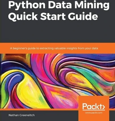 خرید و قیمت دانلود کتاب Python Data Mining Quick Start Guide: A ...