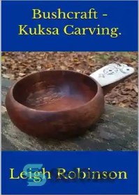 تصویر دانلود کتاب Bushcraft - Kuksa Carving - Bushcraft - کنده کاری کوکسا 