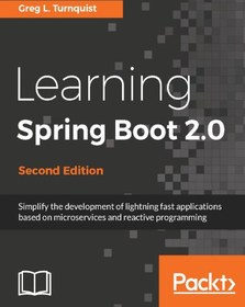 خرید و قیمت دانلود کتاب Learning Spring Boot 2.0 - Second Edition ...