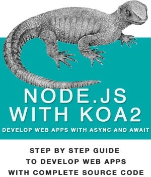 خرید و قیمت دانلود کتاب Nodejs With Koa2 Build Next Generation Webapps ...