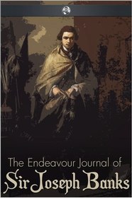 تصویر دانلود کتاب The Endeavour Journal of Sir Joseph Banks ویرایش 2 کتاب انگلیسی مجله تلاش سر جوزف بنکس ویرایش 2