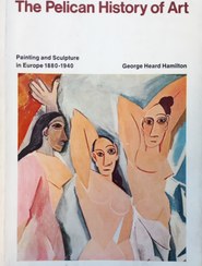 تصویر The Pelican History of Art: Painting and Sculpture in Europe 1880-1940 