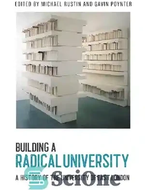 خرید و قیمت دانلود کتاب Building a Radical University. A History of the ...