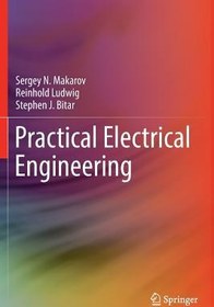 تصویر دانلود کتاب Practical Electrical Engineering 1st ed. 2016 کتاب انگلیسی مهندسی برق عملی 1st ed. 2016