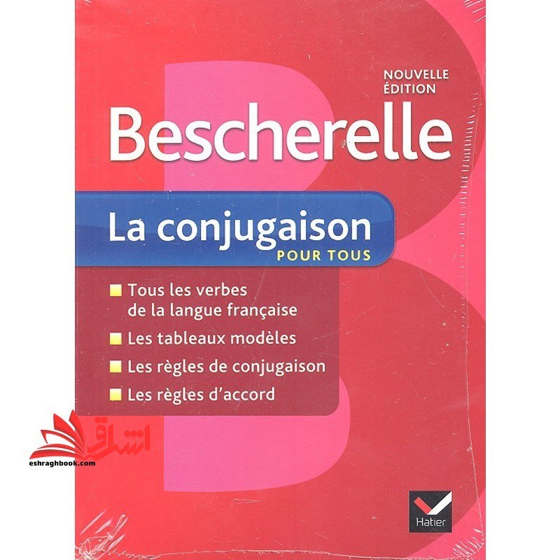 خرید و قیمت Bescherelle La Conjugaison – Nouvelle Édition
