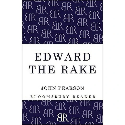 Edward Rakes خرید و قیمت کتاب زبان اصلی Edward the Rake اثر John Pearson | ترب