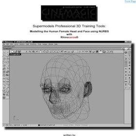 تصویر دانلود کتاب Supermodels Professional 3D Training Tools: Modelling the Human Female Head and Face in 3D Using Nurbs with Rhinoceros ابزارهای آموزش حرفه ای سه بعدی Supermodels: مدل سازی سر و صورت زن انسان به صورت سه بعدی با استفاده از Nurbs با کرگدن