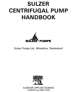 Suzer Pump.pdf خرید و قیمت دانلود کتاب Sulzer Centrifugal Pump Handbook 1989 | ترب