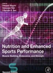 تصویر دانلود کتاب Nutrition and enhanced sports performance: muscle building, endurance, and strength – تغذیه و عملکرد ورزشی پیشرفته: عضله سازی ، استقامت و قدرت 