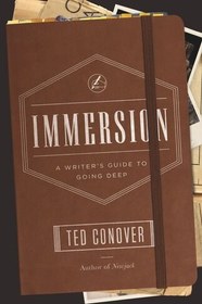 تصویر دانلود کتاب Immersion: A Writer's Guide to Going Deep 2016 کتاب انگلیسی غوطه ور شدن: راهنمای نویسنده برای رفتن به عمق 2016