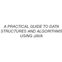خرید و قیمت A Practical Guide to Data Structures and Algorithms using ...
