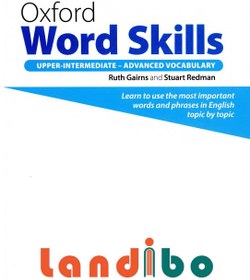 تصویر Oxford Word Skills Upper-Intermediate - Advanced 2nd کتاب آکسفورد ورد اسکیلز