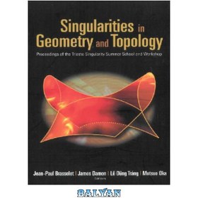 تصویر دانلود کتاب Singularities in Geometry and Topology تکینگی ها در هندسه و توپولوژی