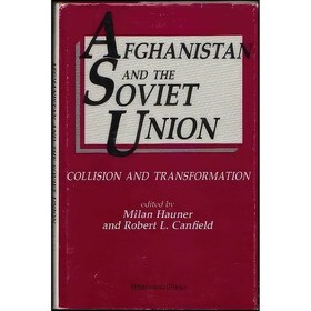 تصویر کتاب زبان اصلی Afghanistan and the Soviet Union اثر Robert L Canfield 