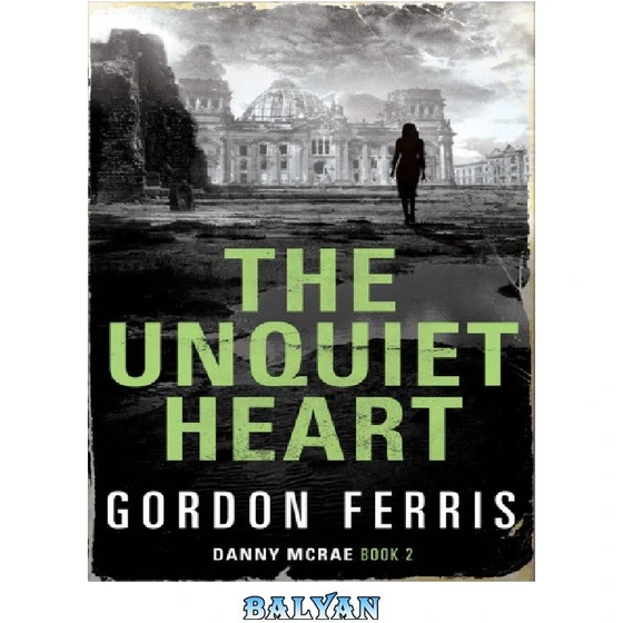 خرید و قیمت دانلود کتاب The Unquiet Heart ا قلب ناآرام ترب