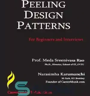 Peeling Design خرید و قیمت دانلود کتاب Peeling Design Patterns: For Beginners ...