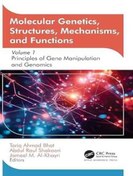 تصویر دانلود کتاب Molecular Genetics, Structures, Mechanisms, and Functions: Volume 1: Principles of Gene Manipulation and Genomics 1st Edition 